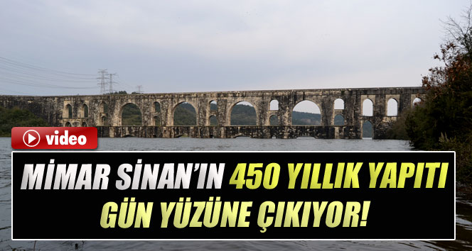 Mimar Sinan’ın unutulmuş yapıtı gün yüzüne çıkıyor